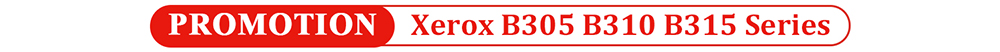 1763431521149005.jpg Xerox-B305-B310-B315-Promotion-1.jpg