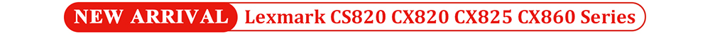 Lexmark-CS820-CX820-CX825-CX860-NEW-ARRIVAL-1.jpg