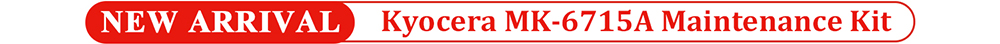 1766107274179077.jpg Kyocera-MK-6715A-Maintenance-Kit-NEW-ARRIVAL-1.jpg